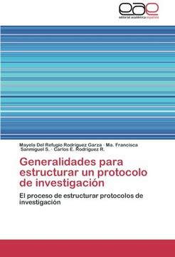 portada Generalidades Para Estructurar Un Protocolo de Investigacion