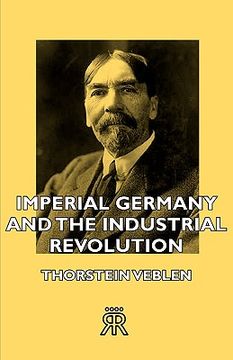 portada imperial germany and the industrial revolution (en Inglés)