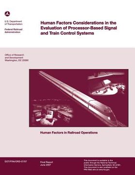 portada Human Factors Considerations in the Evaluation of Processor-Based Signal and Train Control Systems (en Inglés)