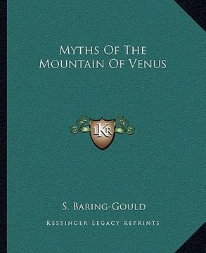 portada myths of the mountain of venus (in English)