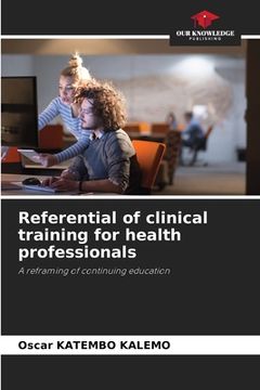 portada Referential of clinical training for health professionals