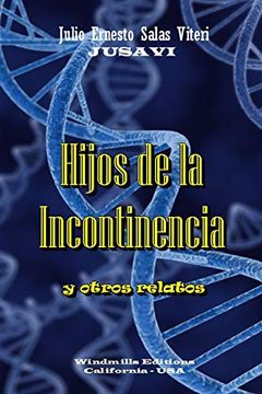 portada Hijos de la Incontinencia (in Spanish)