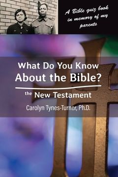 portada What Do You Know About the Bible? The New Testament