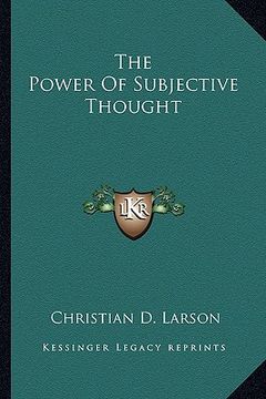 portada the power of subjective thought (en Inglés)