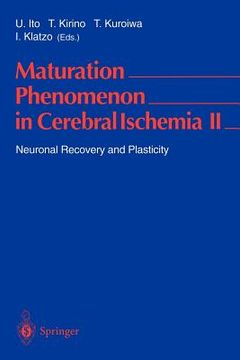 portada maturation phenomenon in cerebral ischemia ii: neuronal recovery and plasticity