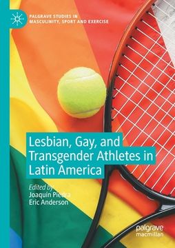 portada Lesbian, Gay, and Transgender Athletes in Latin America (in English)