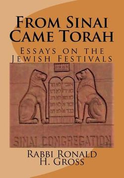 portada From Sinai Came Torah: Essays on the Festivals (in English)