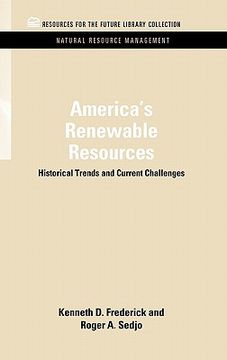 portada america's renewable resources: historical trends and current challenges (en Inglés)