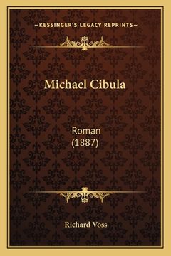 portada Michael Cibula: Roman (1887) (en Alemán)