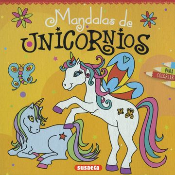 portada Mandalas de Unicornios Para Colorear (Amarillo) (in Spanish)