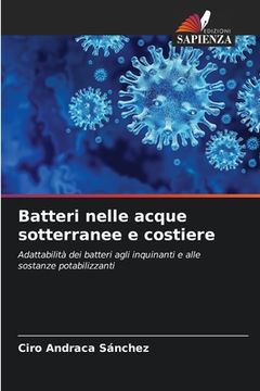portada Batteri nelle acque sotterranee e costiere (en Italiano)