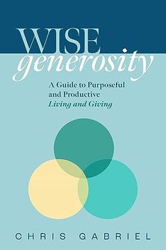 portada Wisegenerosity: A Guide for Purposeful and Practical Living and Giving (en Alemán)