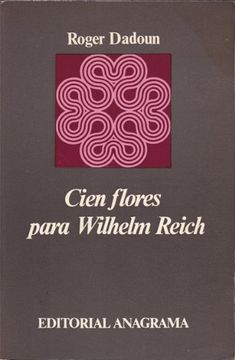 portada cien flores para wilhelm reich   -a049
