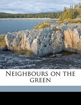 portada neighbours on the green volume 2 (en Inglés)