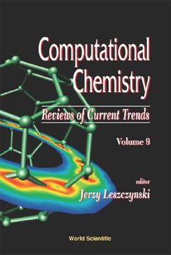 portada Computational Chemistry: Reviews of Current Trends, Vol. 9 (en Inglés)