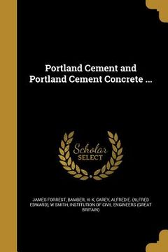 portada Portland Cement and Portland Cement Concrete ... (in English)