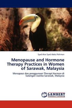 portada menopause and hormone therapy practices in women of sarawak, malaysia (en Inglés)