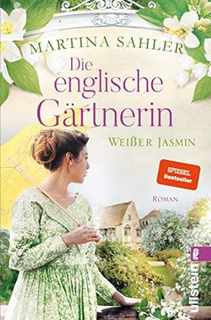 portada Die Englische Gärtnerin - Weißer Jasmin: Roman (Die Gärtnerin von kew Gardens, Band 3) (in German)