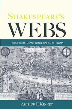 portada shakespeare's webs: networks of meaning in renaissance drama (in English)