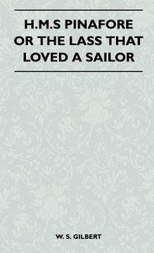 portada h.m.s pinafore or the lass that loved a sailor (en Inglés)