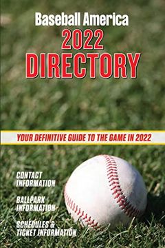 portada Baseball America 2022 Directory: Who's Who in Baseball, and Where to Find Them. (en Inglés)