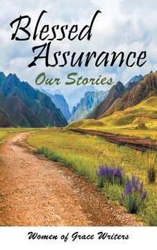 portada Blessed Assurance: Our Stories (en Inglés)