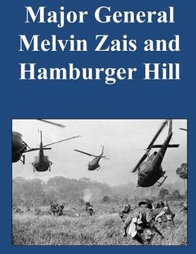 portada Major General Melvin Zais and Hamburger Hill (en Inglés)