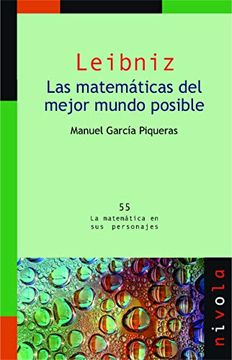 portada Leibniz. Las Matemáticas del Mejor Mundo Posible (in Spanish)