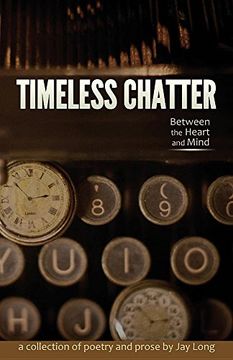 portada Timeless Chatter Between the Heart and Mind
