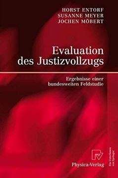 portada Evaluation des Justizvollzugs: Ergebnisse Einer Bundesweiten Feldstudie (en Alemán)