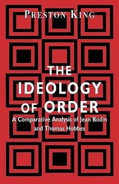 portada the ideology of order: a comparative analysis of jean bodin and thomas hobbes (en Inglés)