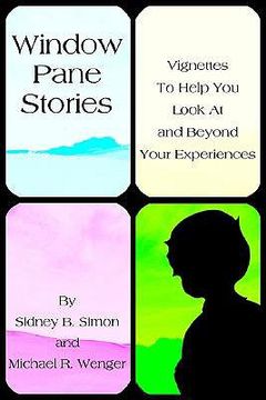 portada window pane stories: vignettes to help you look at and beyond your experiences (in English)