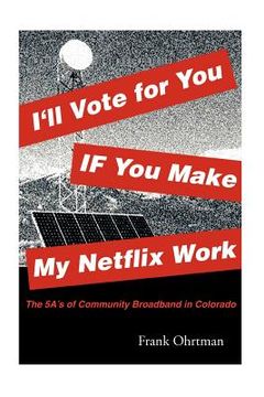 portada i'll vote for you if you make my netflix work! (in English)