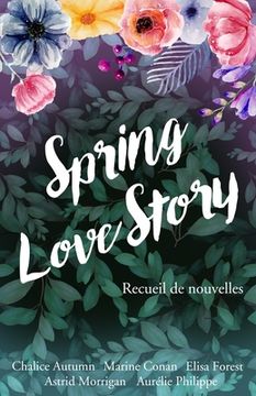 portada Spring Love Story: Recueil de nouvelles (in French)