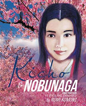 portada Kicho & Nobunaga 2nd Edition: Revised and Expanded (en Inglés)