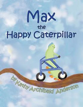 portada max the happy caterpillar (en Inglés)