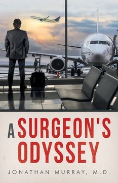 portada A Surgeon's Odyssey (en Inglés)