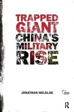 portada Trapped Giant: China's Military Rise (en Inglés)