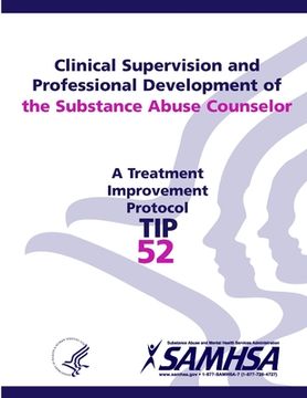 portada Clinical Supervision and Professional Development of the Substance Abuse Counselor - TIP 52 (in English)