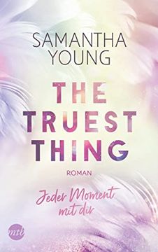 portada The Truest Thing - Jeder Moment mit dir (Hartwell-Love-Stories, Band 4) (en Alemán)
