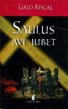 portada Saulus Ave Iubet (in Spanish)