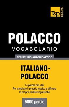 portada Vocabolario Italiano-Polacco per studio autodidattico - 5000 parole
