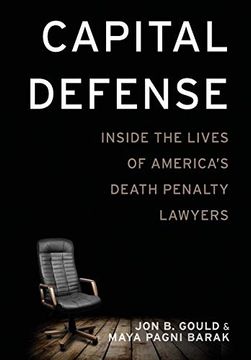 portada Capital Defense: Inside the Lives of America's Death Penalty Lawyers (en Inglés)