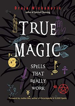 portada True Magic: Spells That Really Work