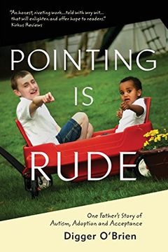 portada Pointing Is Rude: One Father's Story of Autism, Adoption, and Acceptance (en Inglés)