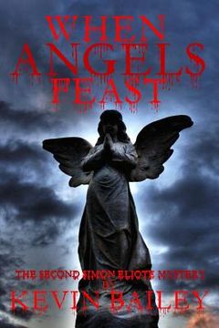 portada When Angels Feast (en Inglés)