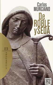 portada De Roble Y Seda (Creacion Literaria)