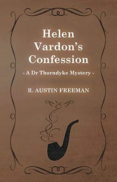 portada Helen Vardon'S Confession (a dr Thorndyke Mystery) (en Inglés)