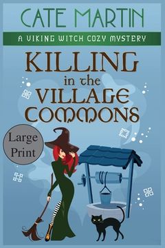 portada Killing in the Village Commons: A Viking Witch Cozy Mystery (en Inglés)