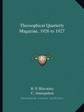 portada theosophical quarterly magazine, 1926 to 1927 (en Inglés)